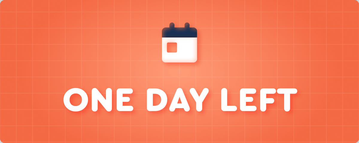 One day left